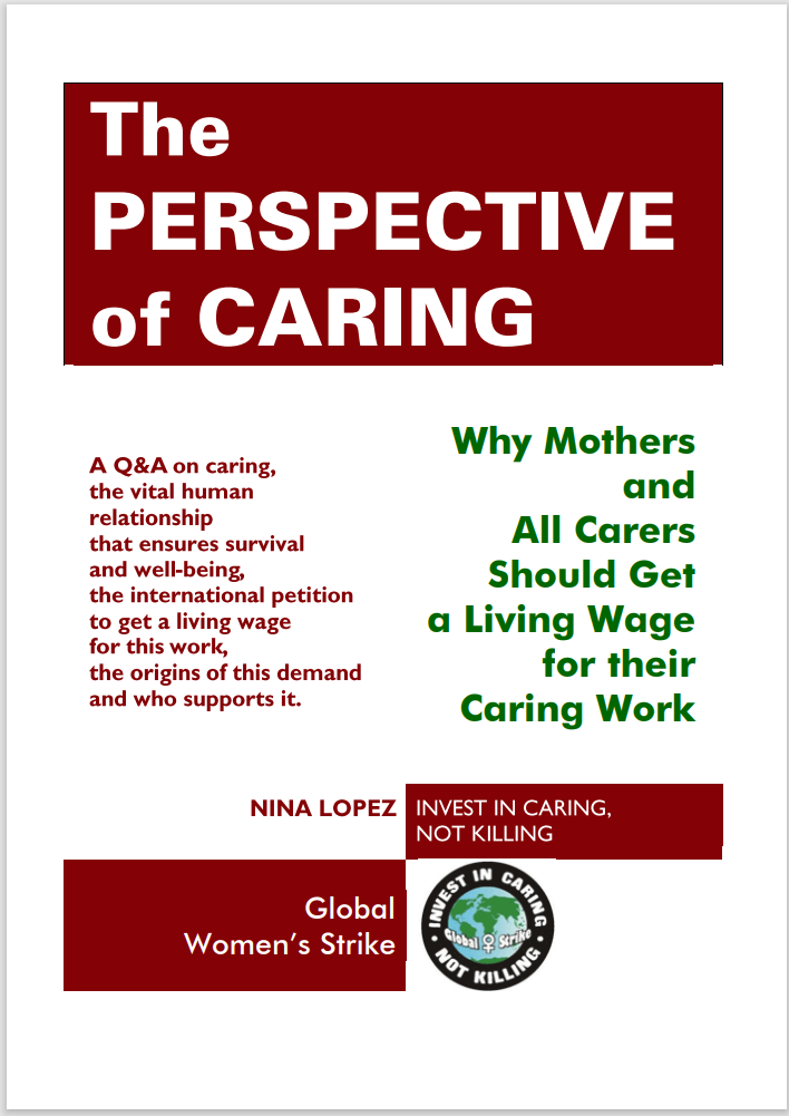 The Perspective of Caring: Why Mothers & All Caregivers Should Get a Living Wage for their Caring Work