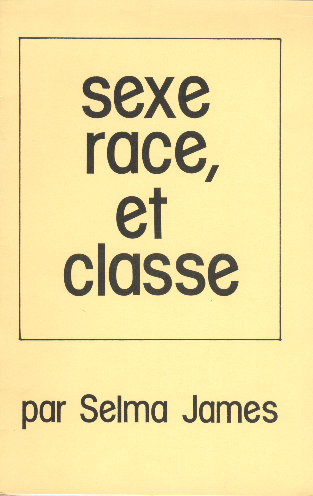 Sexe, Race et Classe