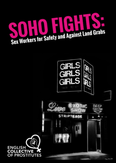 Soho Fights: sex workers for safety and against land grabs